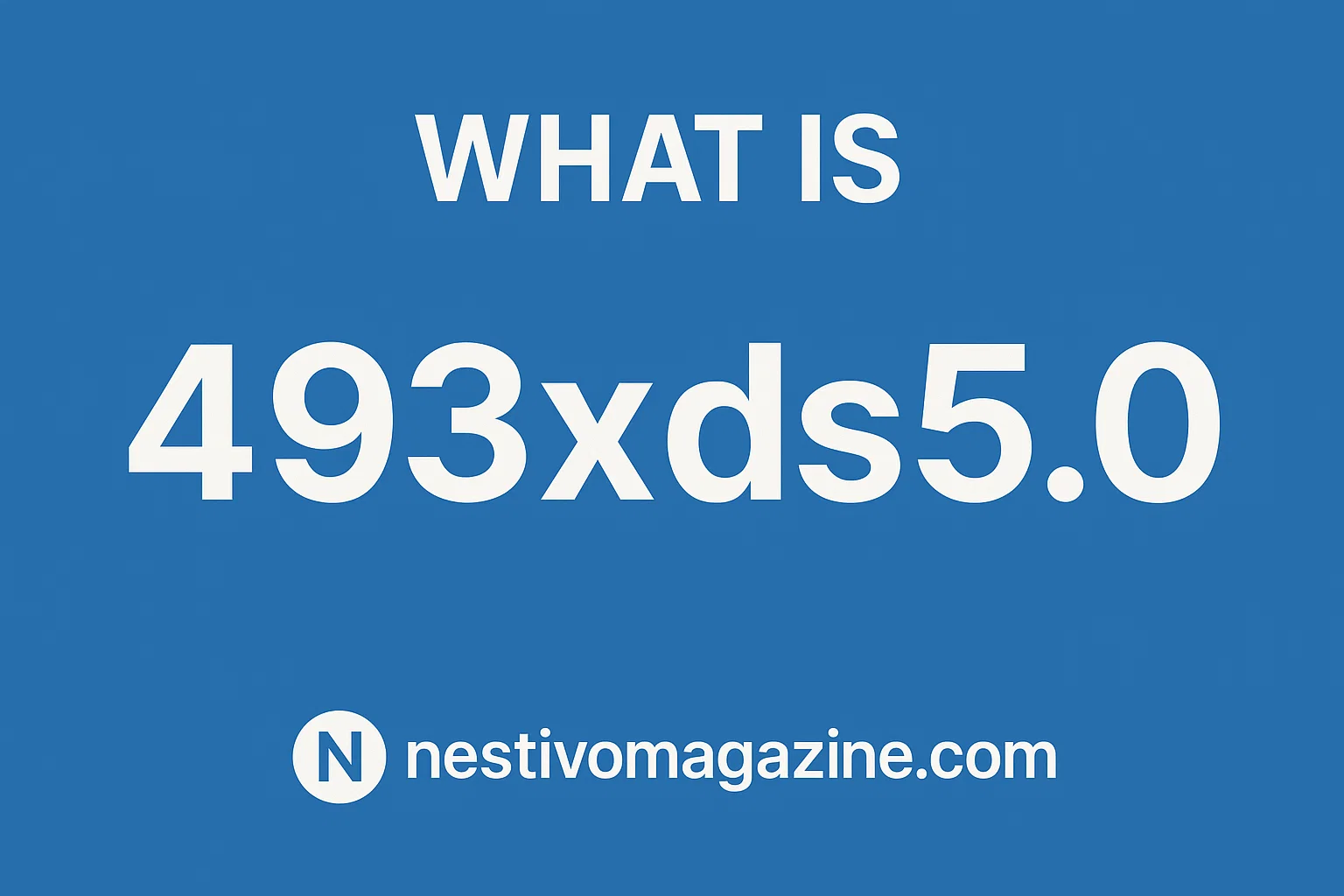 What is 493xds5.0 in Software